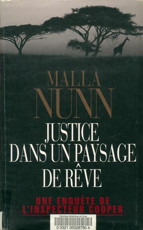 Livrenpoche : Justice dans un paysage de rêve - Malla Nunn - Livre