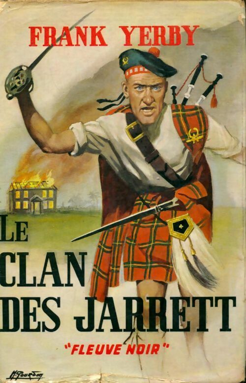 Livrenpoche : Le clan des Jarrett - Frank Yerby - Livre