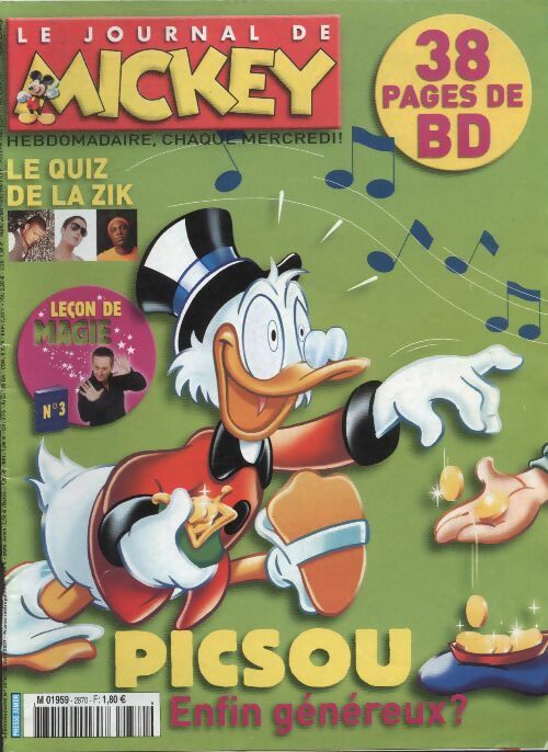 Livrenpoche : Le journal de Mickey n°2870 : Picsou enfin généreux ? - Collectif - Livre