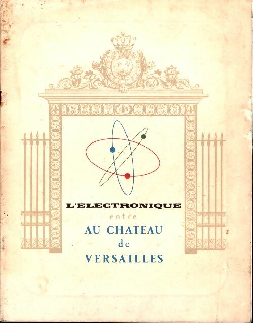 Livrenpoche : L'électronique entre au château de Versailles - Collectif - Livre