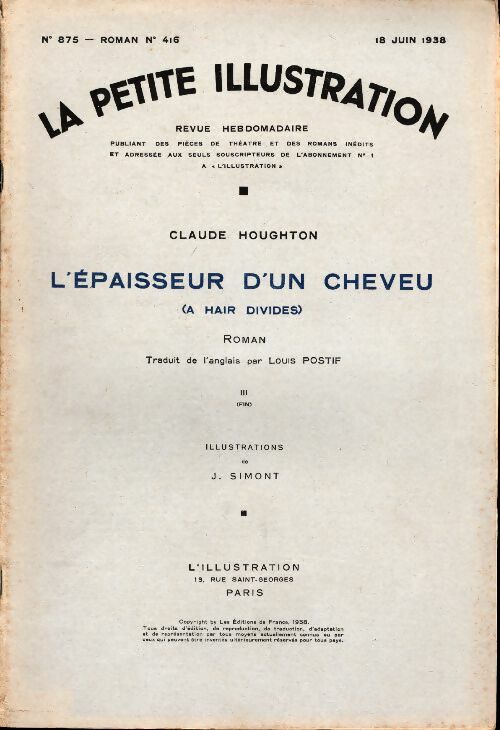 Livrenpoche : La petite illustration n°875 Roman n°416 : L'épaisseur d'un cheveu Tome III - Collectif - Livre