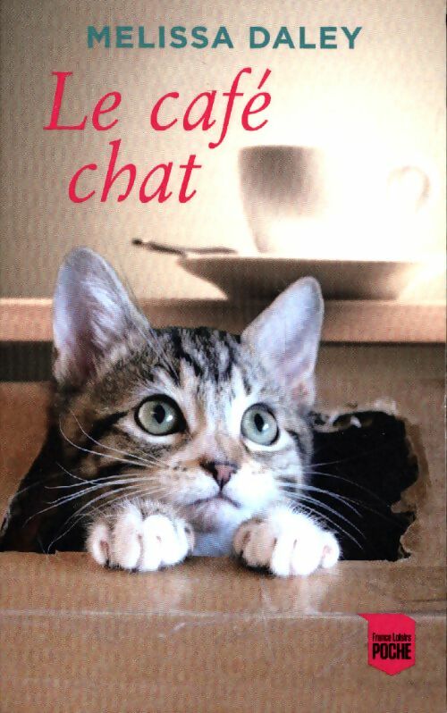 Livrenpoche : Le café chat - Mélissa Daley - Livre