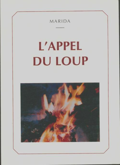 Livrenpoche : L'appel du loup - Marida - Livre