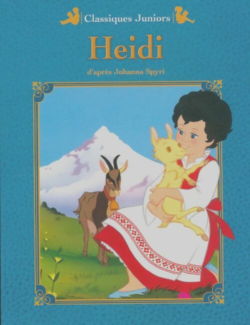 Livrenpoche : Heïdi - Johanna Spyri - Livre