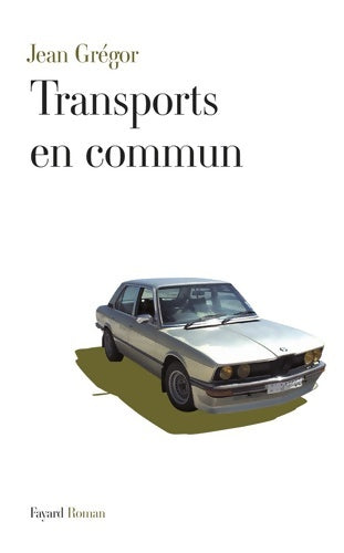 Livrenpoche : Transports en commun - Jean Grégor - Livre