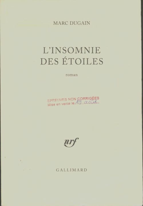Livrenpoche : L'insomnie des étoiles - Marc Dugain - Livre