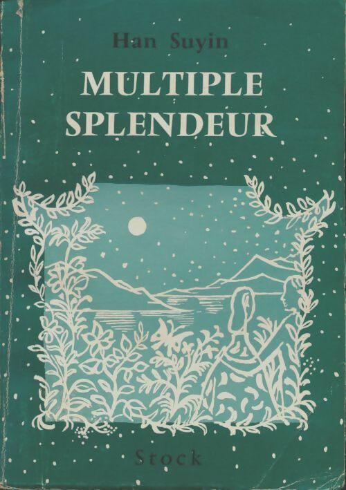 Livrenpoche : Multiple splendeur - Han Suyin - Livre