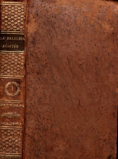 Livrenpoche : La religion chrétienne méditée dans le véritable esprit de ses maximes Tome I - Collectif - Livre