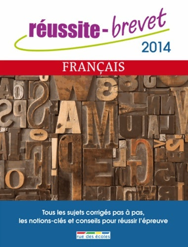Livrenpoche : Réussite brevet 2014 français - Sarah Toucheboeuf - Livre