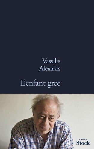 Livrenpoche : L enfant grec - Vassilis Alexakis - Livre