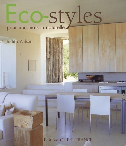 Livrenpoche : Eco-styles pour une maison naturelle - Judith Wilson - Livre