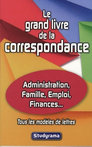 Livrenpoche : Le grand livre de la correspondance - Gérard Roudaut - Livre