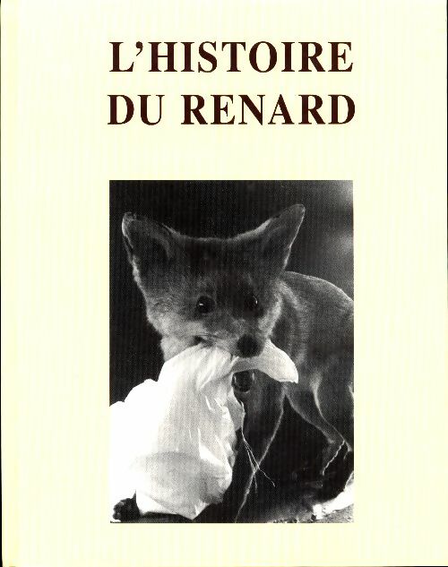 Livrenpoche : L'histoire du renard - Collectif - Livre