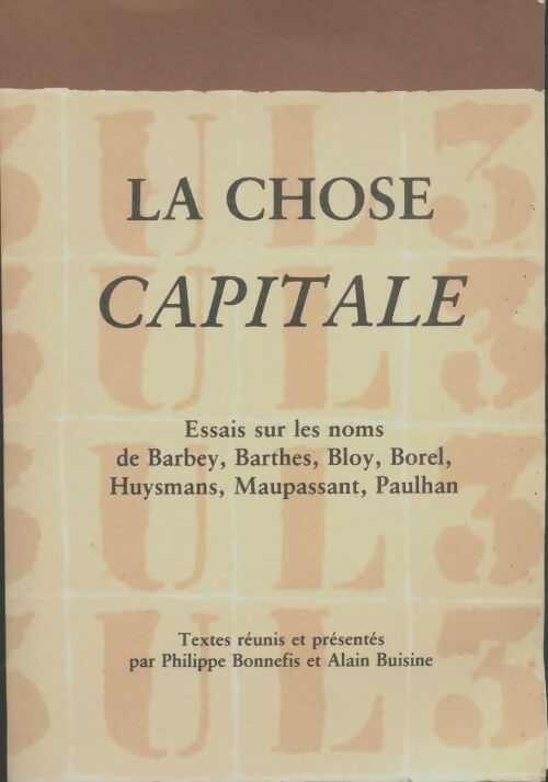 Livrenpoche : La chose capitale - Philippe Bonnefis - Livre