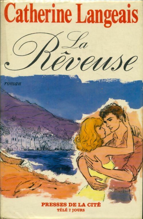 Livrenpoche : La rêveuse - Catherine Langeais - Livre