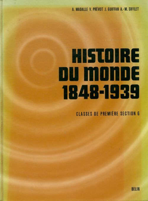 Livrenpoche : Histoire du monde 1848-1939 Première G - Collectif - Livre