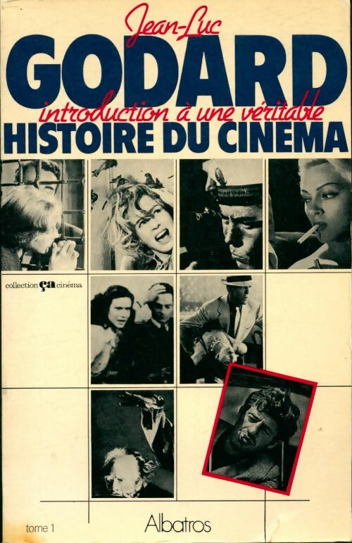 Livrenpoche : Introduction à une véritable histoire du cinéma Tome I - Jean-Luc Godard - Livre