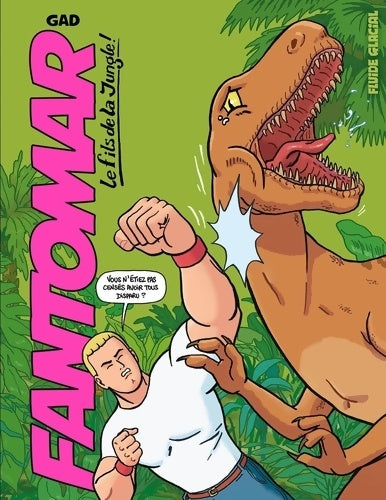 Livrenpoche : Fantomar Tome I : Le fils de la jungle - Gad - Livre
