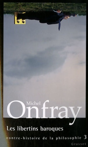 Livrenpoche : Les libertins baroques - Michel Onfray - Livre