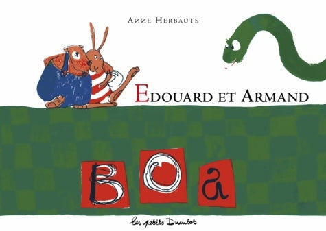 Livrenpoche : Boa : Edouard et armand - Anne Herbauts - Livre