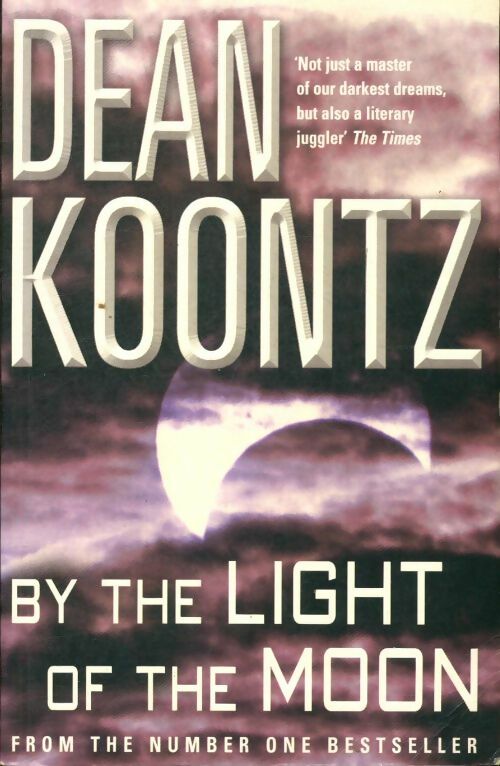 Livrenpoche : By the light of the moon - Dean Ray Koontz - Livre