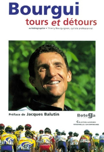 Livrenpoche : Bourgui Tours et détours - Thierry Bourguignon - Livre