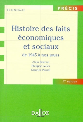 Livrenpoche : Histoire des faits économiques et sociaux Tome II : De 1945 à nos jours - Collectif - Livre