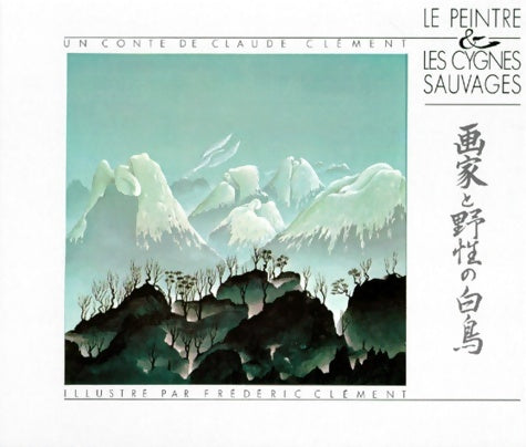 Livrenpoche : Peintres et cygnes sauvages - C. Clément - Livre