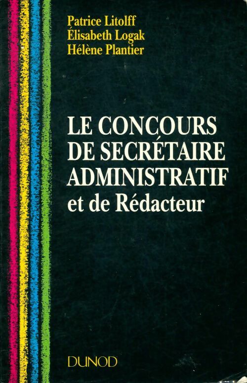 Livrenpoche : Le concours de secrétaire administratif - et de rédacteur : Et de rédacteur - Hélène Plantier - Livre