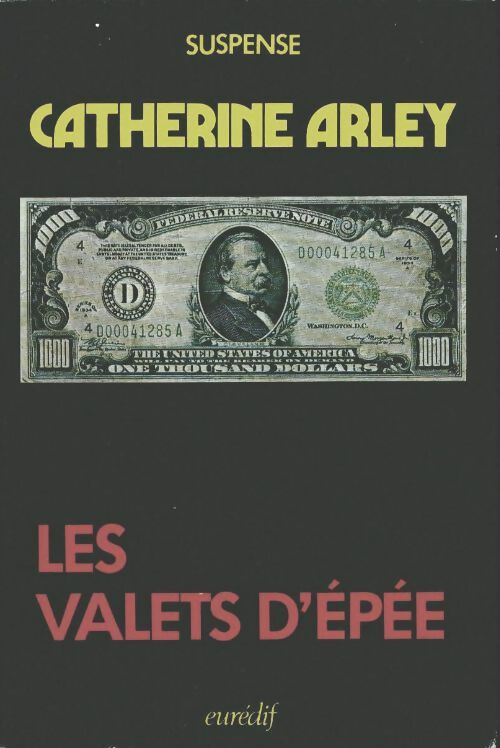 Livrenpoche : Les valets d'épée - Catherine Arley - Livre