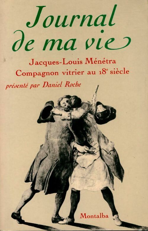 Livrenpoche : Journal de ma vie - Daniel Roche - Livre