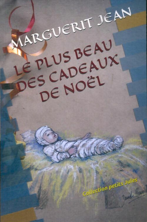 Livrenpoche : Le plus beau des cadeaux de Noël - Jean Marguerit - Livre