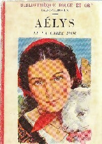 Livrenpoche : Aélys et la cabre d'or - Saint-Marcoux - Livre