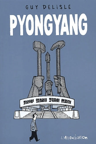 Livrenpoche : Pyong Yang - Guy Delisle - Livre