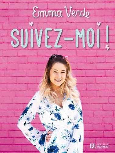 Livrenpoche : Suivez-moi ! - Emma Verde - Livre