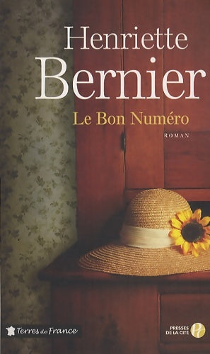 Livrenpoche : Le bon numéro - Henriette Bernier - Livre