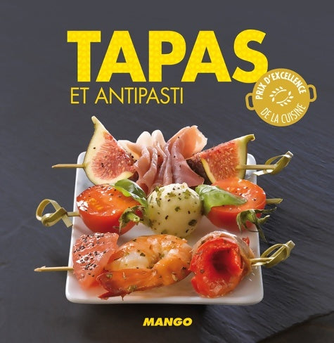 Livrenpoche : Tapas et antipasti - Marie-Laure Tombini - Livre