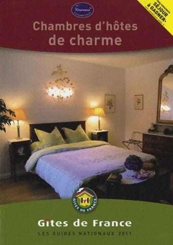 Livrenpoche : Chambres d'hotes de charme 2011 - Collectif - Livre