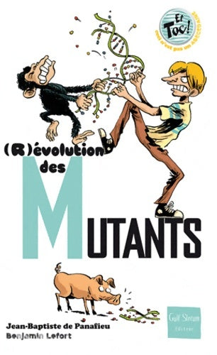 Livrenpoche : (r)evolution des mutants - Jean-Baptiste De Panafieu - Livre
