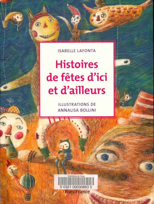 Livrenpoche : Histoires de fêtes d'ici et d'ailleurs - Isabelle Lafonta - Livre