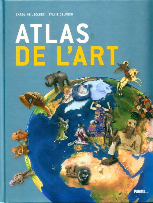 Livrenpoche : Atlas de l'art - Collectif - Livre