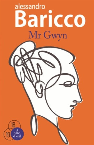 Livrenpoche : Mr Gwyn - Alessandro Baricco - Livre