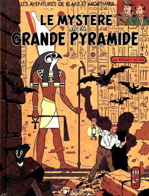 Livrenpoche : Le mystère de la grande pyramide Tome I : Le papyrus de Manéthon - Edgar P. Jacobs - Livre