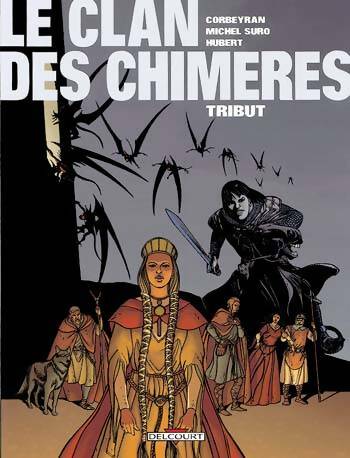 Livrenpoche : Le clan des chimères Tome I : Abeau le tribut aux enfers - Hubert - Livre
