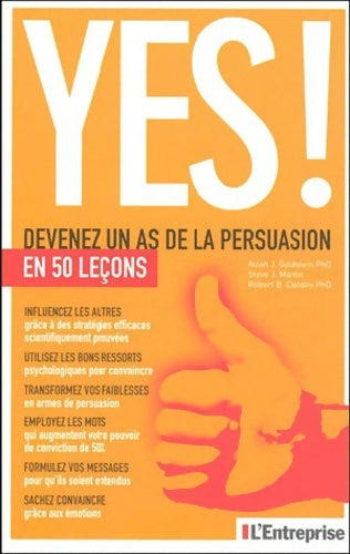 Livrenpoche : Yes ! devenez un as de la persuasion en 50 leçons - Noah J. Goldstein - Livre