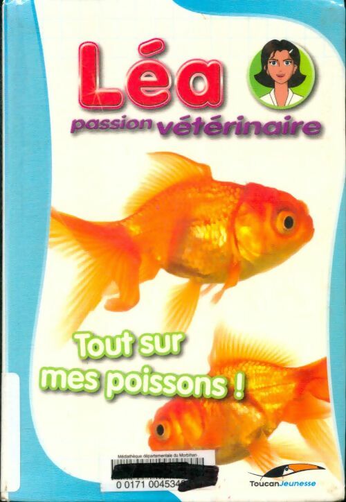 Livrenpoche : Tous sur mes poissons ! - Fabrice Le Jean - Livre