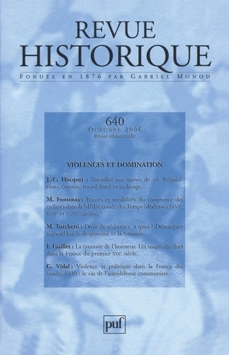 Livrenpoche : Revue historique 2006 n°640 : Violences et domination - Jean-Claude Hocquet - Livre