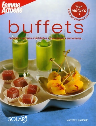 Livrenpoche : Buffets - Martine Lizambard - Livre