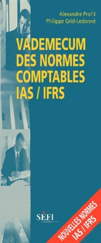 Livrenpoche : Vademecum des normes comptables ias / ifrs - Alexandre Profit - Livre