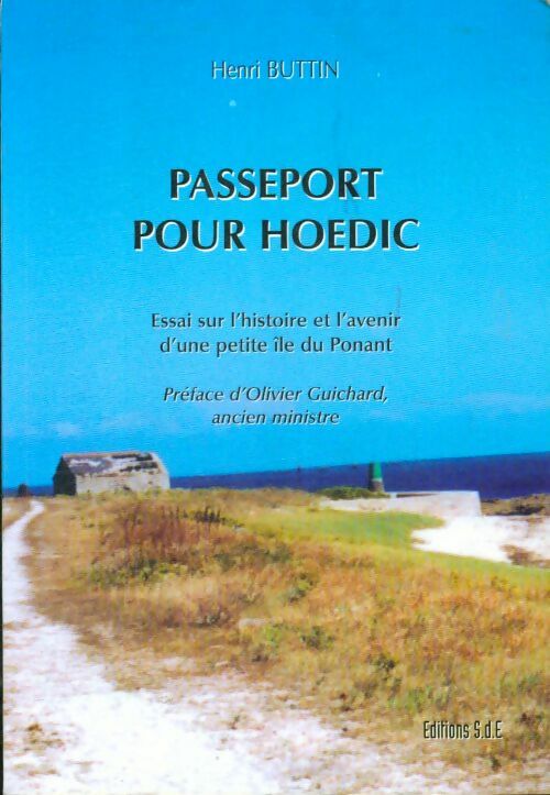 Livrenpoche : Passeport pour hoëdic - Henri Buttin - Livre